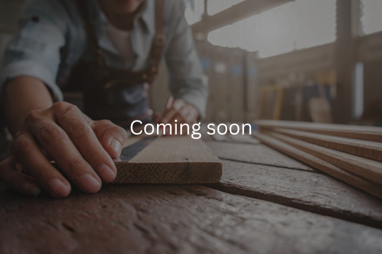 Carpentry coming soon